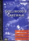 Golliwogg's Cakewalk – Cover